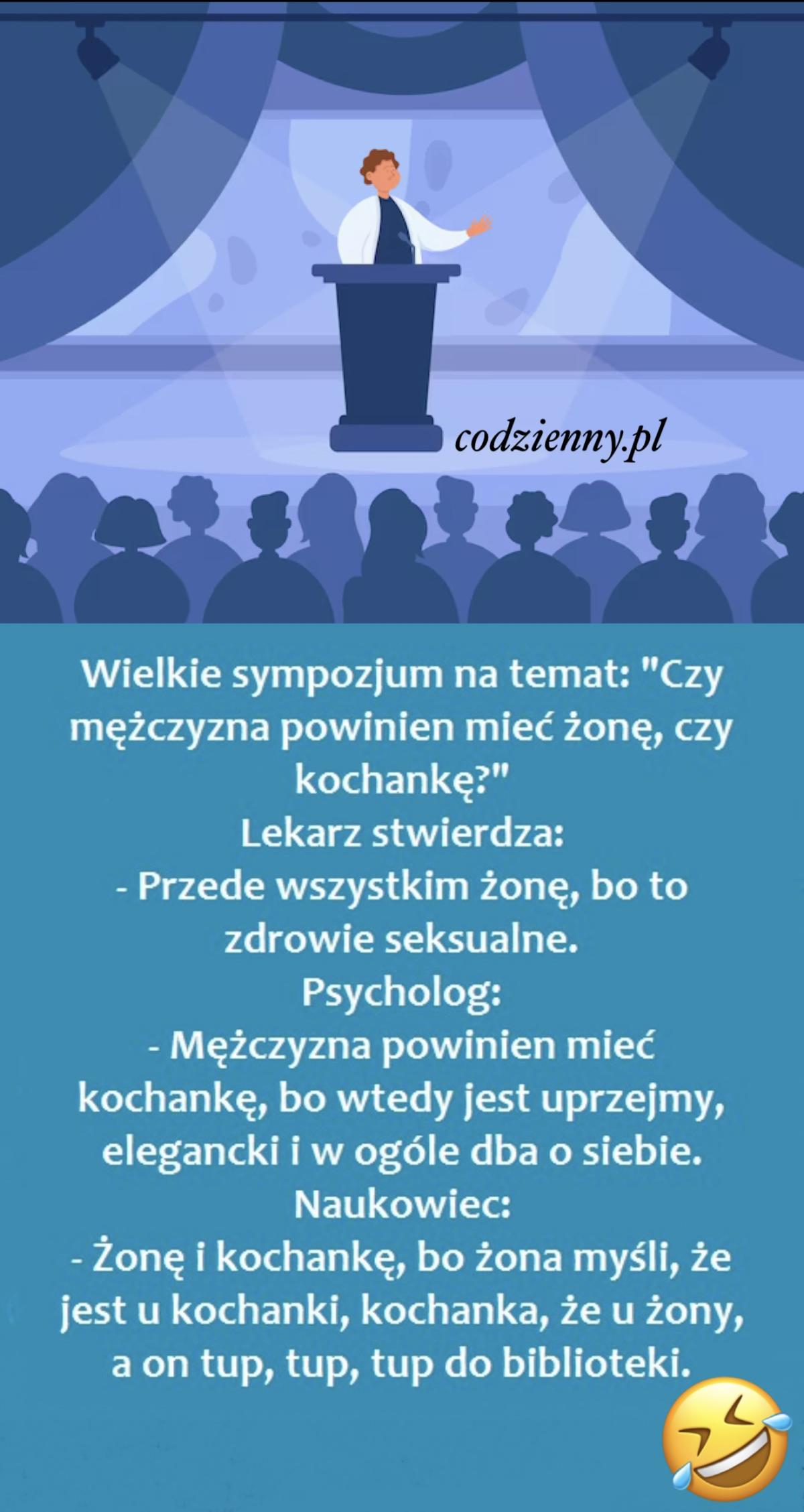  Czy mężczyzna powinien mieć żonę, czy kochankę? 