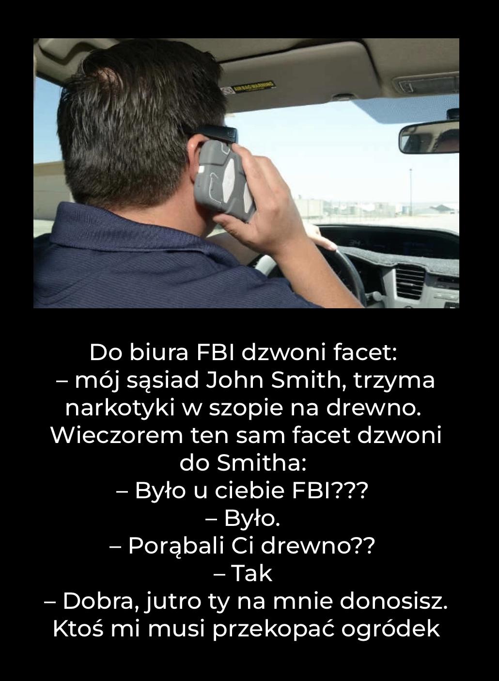 Do FBI dzwoni facet