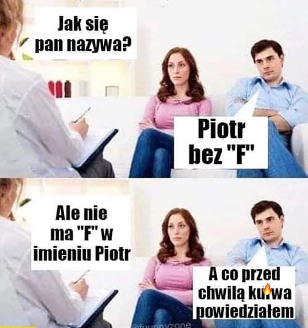 Piotr bez „F”