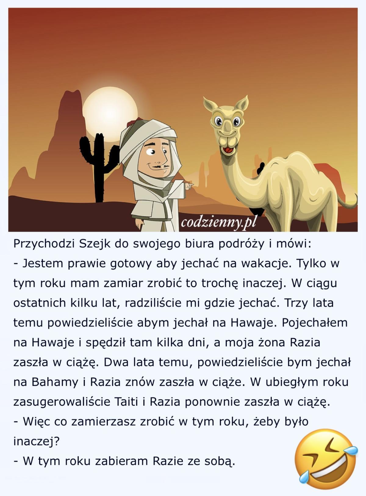 Szejk jedzie na wakacje 